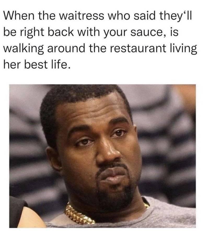 30 Memes That Will Make You Smile from Ear To Ear 17 when the waitress who said