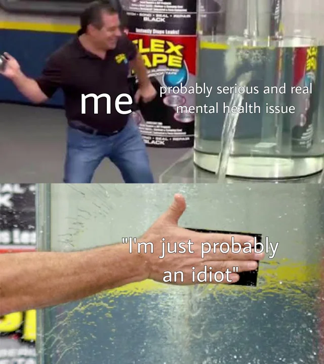 How I Deal With It All The Time 1 mental health memes