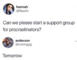 Procrastinators Meme
