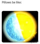 Pillow memes
