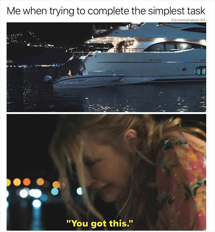 20 Memes That Will Make You Snort with Laughter 14 Trying to complete the simples task