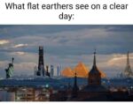 Flat earthers meme