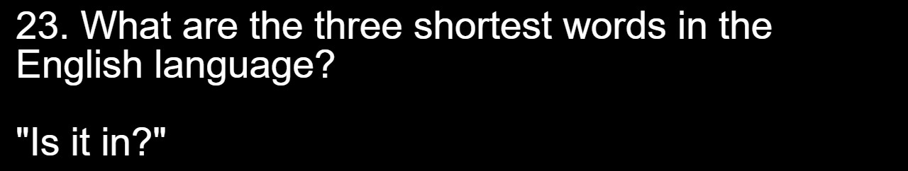 35 Dirty Jokes For The Naughty Souls 23 23 - Shortest words in englis - dirty jokes