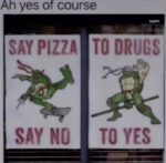 say no to drugs meme