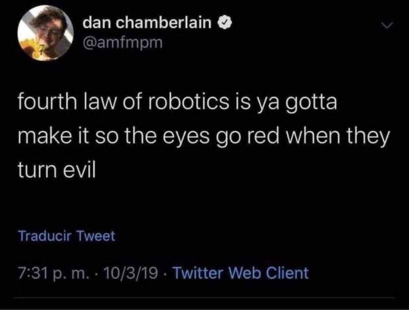 Gut Busting Memes: 28 Hilarious Internet Gems You Can't Miss 4 Fourth law of robotics - Internet Gems