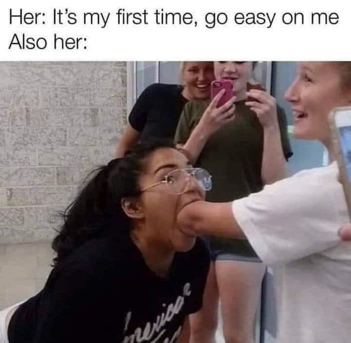 35 Nasty Memes That Cross The Line 5 Go easy - nasty memes