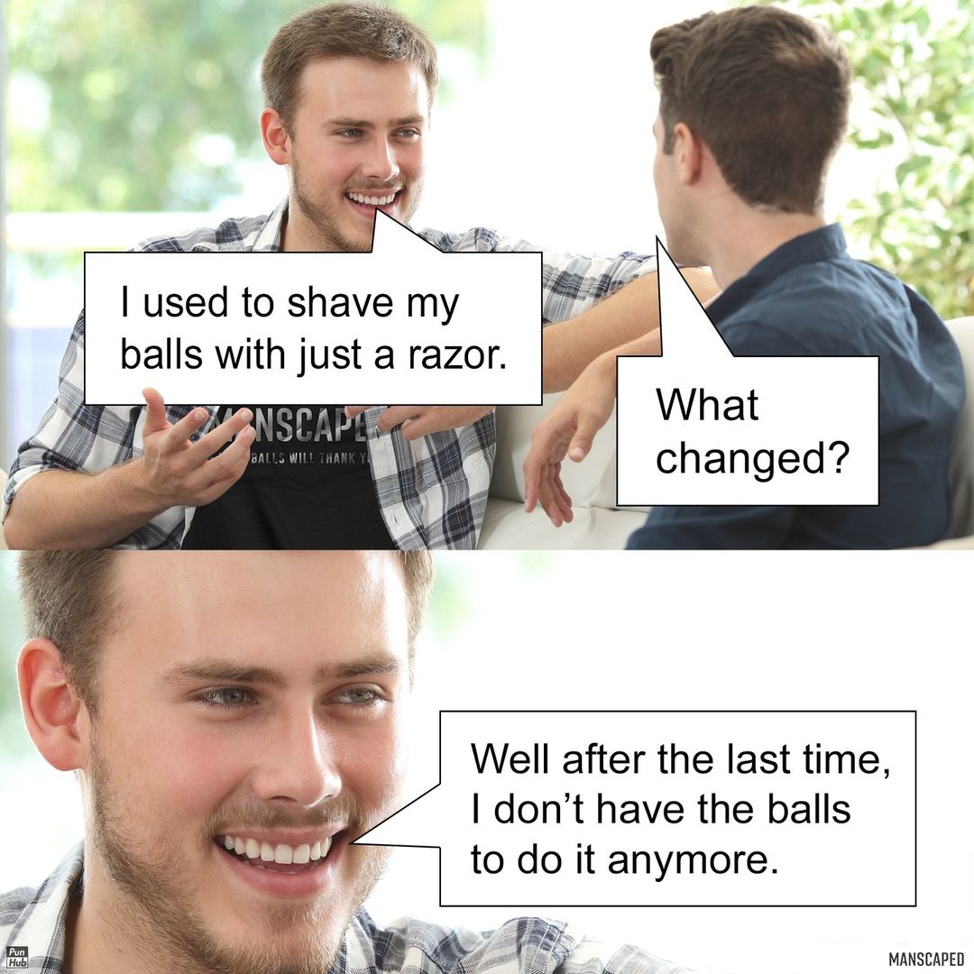 45 Knee-Slapping Puns From Punhub That Are Funny & Silly 18 I used to shave - puns