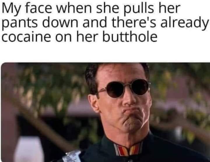35 Nasty Memes That Cross The Line 15 My face when - nasty memes