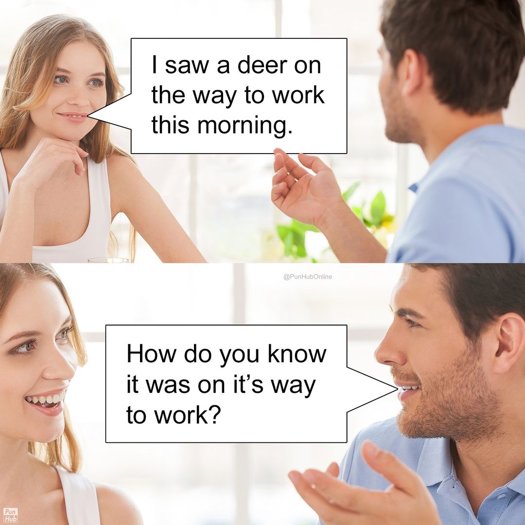 45 Knee-Slapping Puns From Punhub That Are Funny & Silly 26 Saw a deer - puns