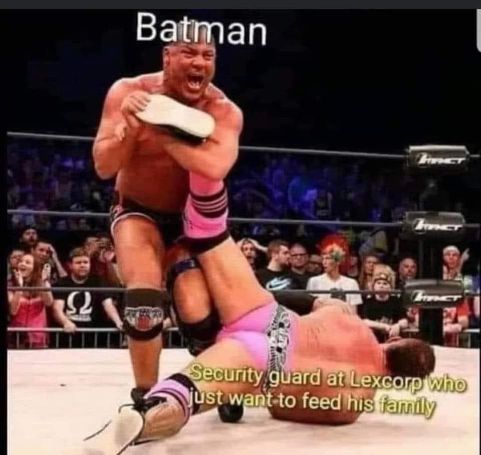 20 Happy Friday Memes To Help You Crawl Your Way To The Weekend Finish Line 10 Security guart at lexcorp - Happy Friday memes