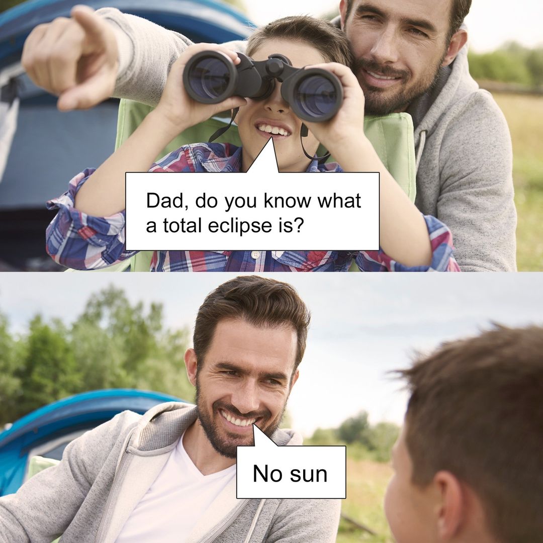 45 Knee-Slapping Puns From Punhub That Are Funny & Silly 33 Total Eclipse - puns