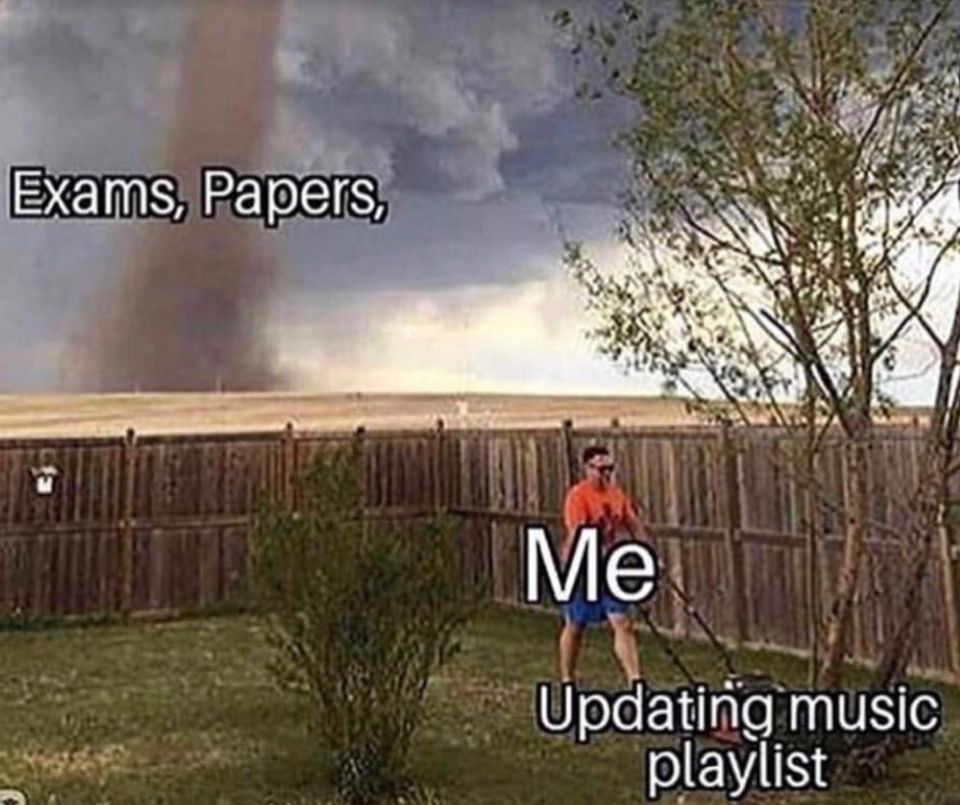 55 Relatable Memes That Perfectly Capture The Coffee-Addicted Student Life 38 Updating music playlist