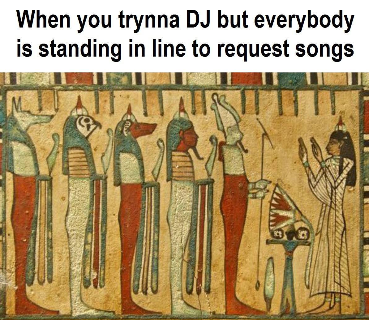 30 Funny Art Memes That Will Make You Appreciate The Lighter Side Of Fine Arts 20 When you trynna DJ - funny art memes