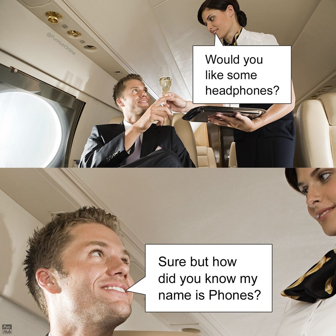 45 Knee-Slapping Puns From Punhub That Are Funny & Silly 39 Would you like some headphones - puns