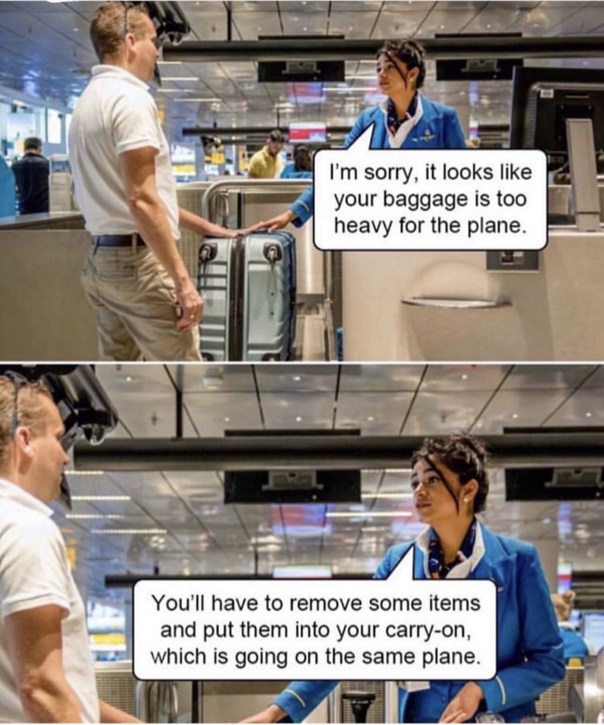 30 Dumb Memes That Will Make You Question The Future Of Humor 25 Your baggage is too heavy - Dumb Memes