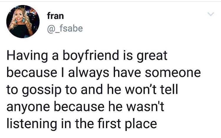Funny Bone Ticklers: 25 Memes for Endless Laughter 5 Having a boyfriend is great