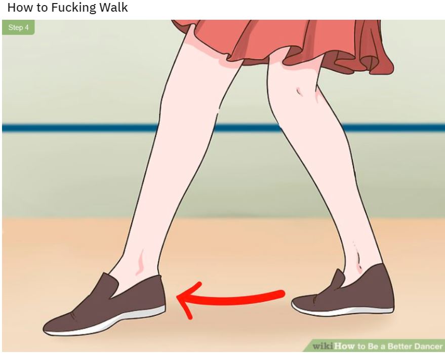 Wiki How Memes: 45 Times the Internet Turned Instructions into Comedy Gold 27 How to walk - wiki how memes