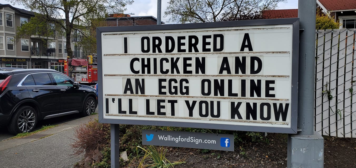 55 Iconic Seattle Gas Station's Signboard With Witty Messages & Funny Slogans 52 I ordered a chicken