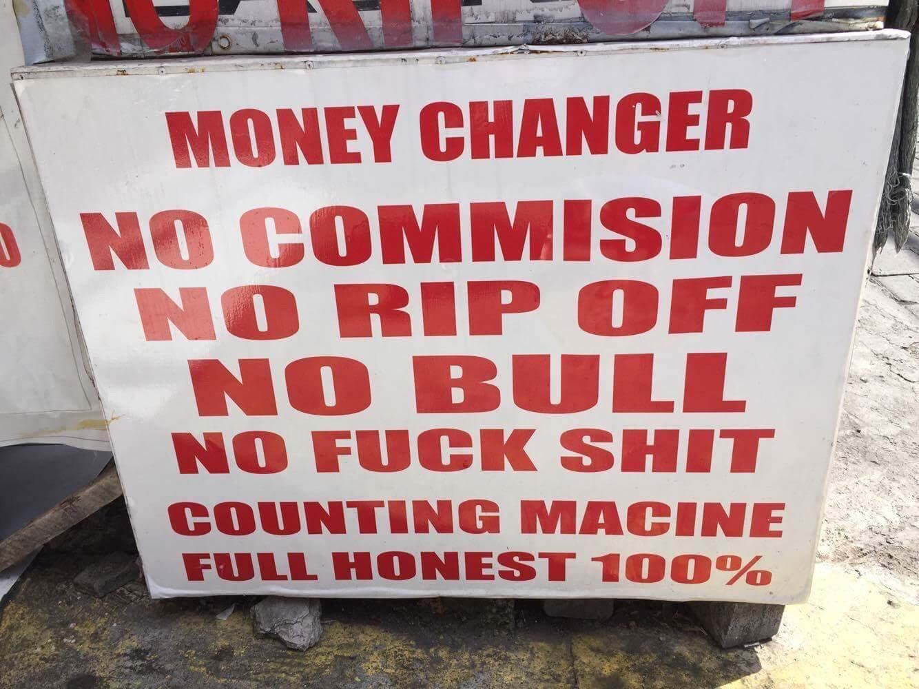 When English Goes Wrong: 25 Hilarious Examples of Bad English Memes 12 Money changer - Bad English