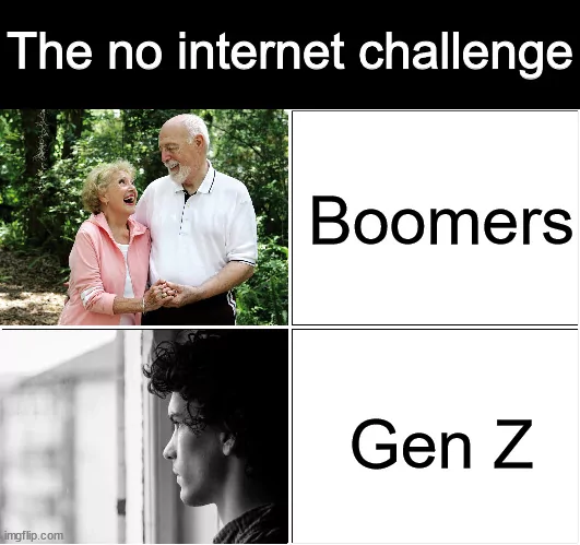 21 Funny Gen Z Memes That Speak the Generation's Language 18 The no internet challenge - Funny Gen Z Memes