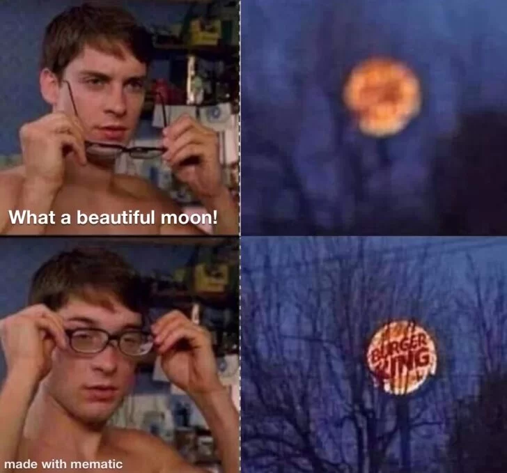 20 Hilarious Moon Memes to Light Up International Moon Day 17 What a beautiful moon - Moon Memes
