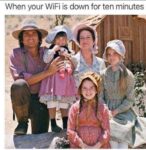 Wifi is down meme