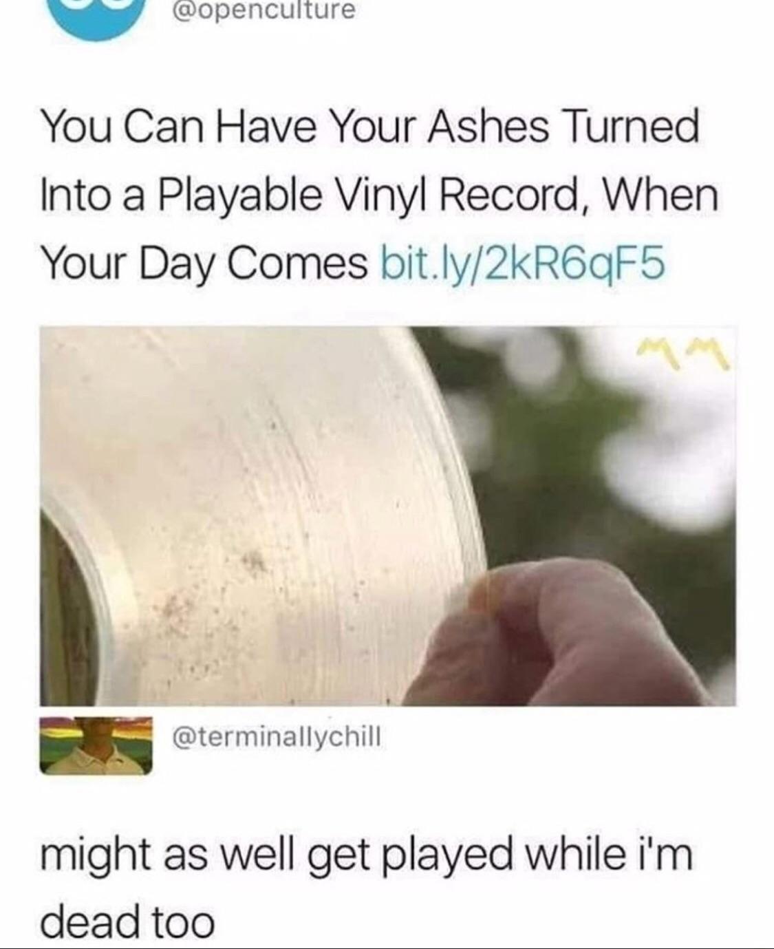 15 Random Memes to Send to Friends 9 You can have your ashes turned - Random Memes to Send to Friends