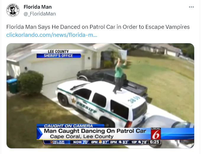 30 Florida Man Escapades That Seemed Too Crazy to Be True 8 Danced on patrol car - Florida Man