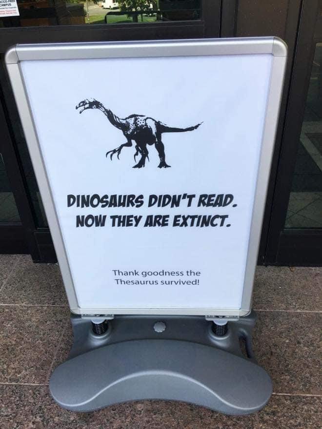 30 Times Funny Librarians Shared Their Comedic Genius 8 Dinosaurs didnt read - Funny Librarians