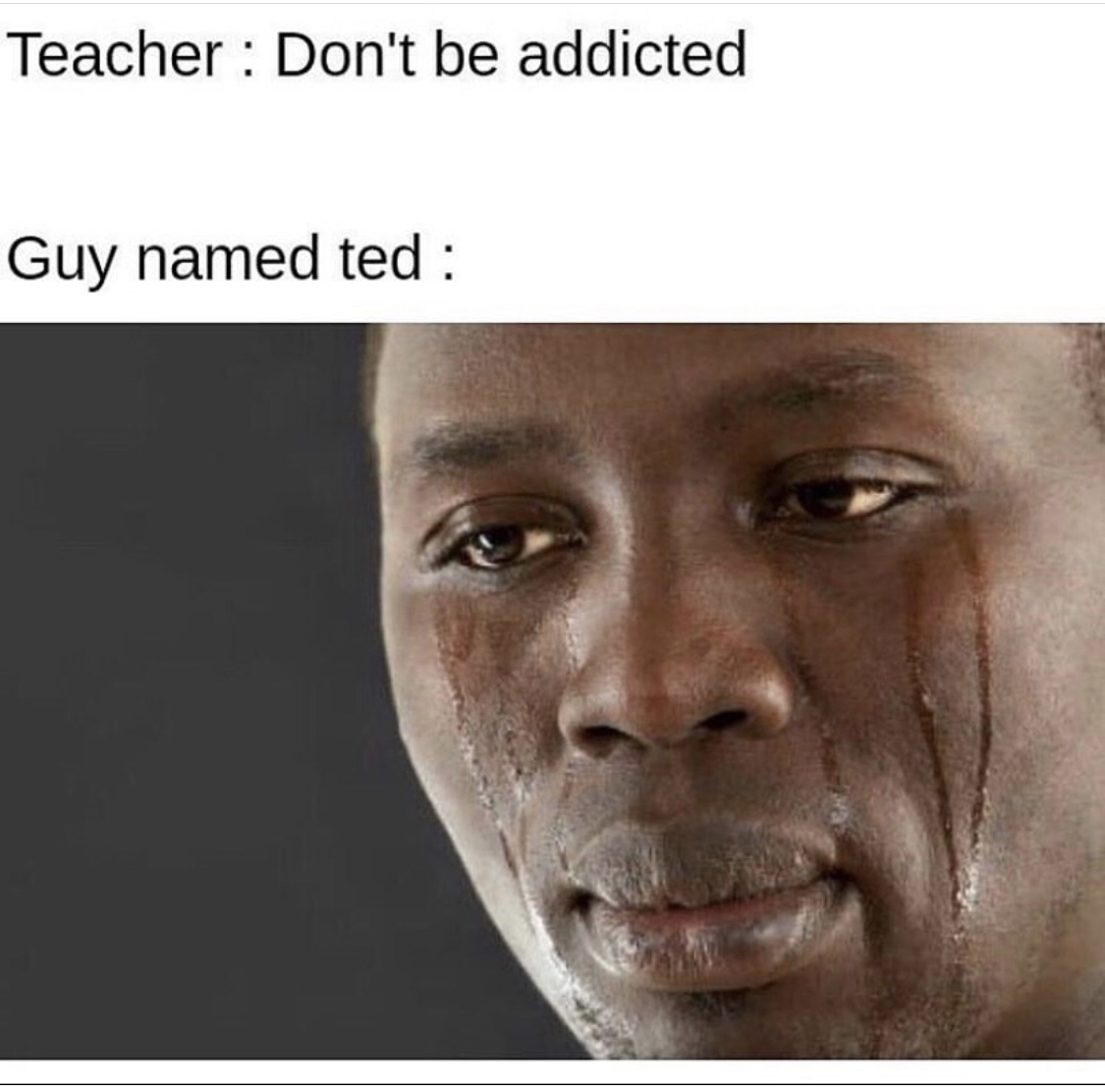 20 Whimsy-Filled Memes That Made My Grandma Ask "What's Wrong with Your Generation?" 1 Don't be addicted - Whimsy-Filled Memes
