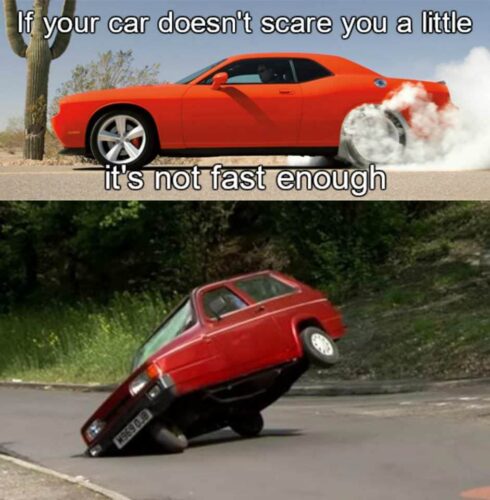 If your car doesnt scare you Funny Car Memes