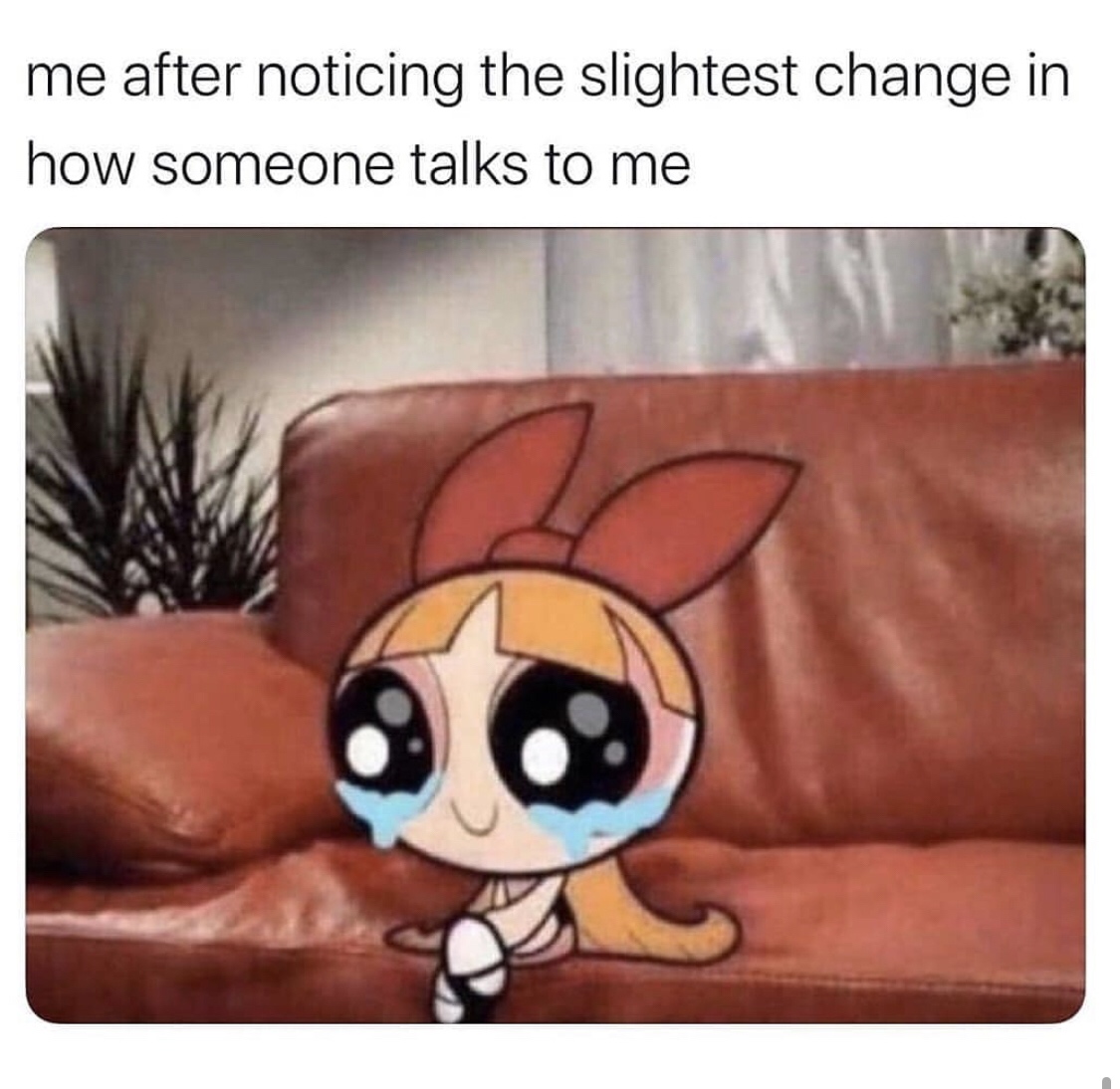 20 Whimsy-Filled Memes That Made My Grandma Ask "What's Wrong with Your Generation?" 7 Me after noticing slightest change - Whimsy-Filled Memes