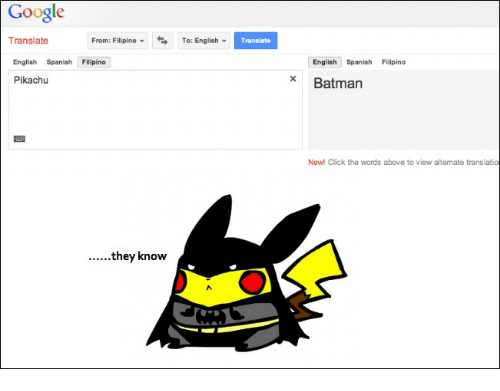 21 Funny Google Translate That Prove Language is Lost in Translation 17 Pikachu vs batman - Funny Google Translate