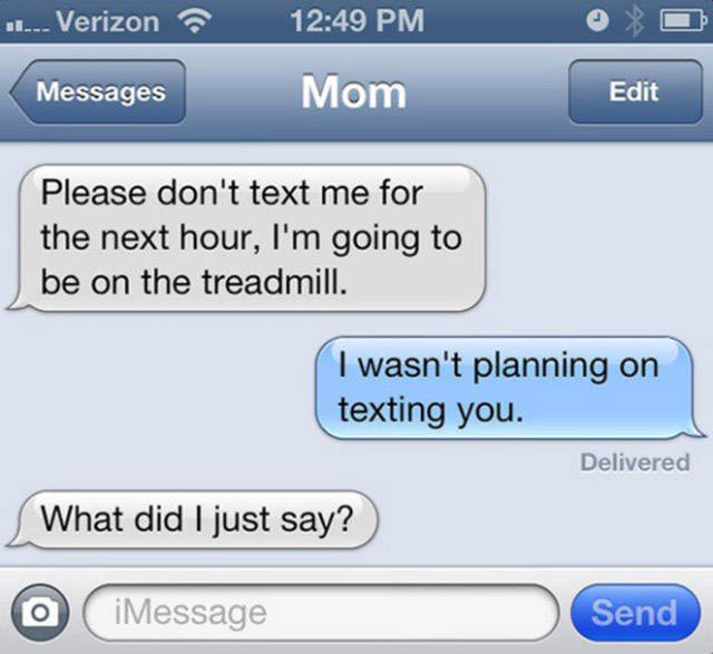 Mom Humor: 20 Times Moms Nailed Comedy & Chaos 18 Please dont text me for next hour - Mom Humor