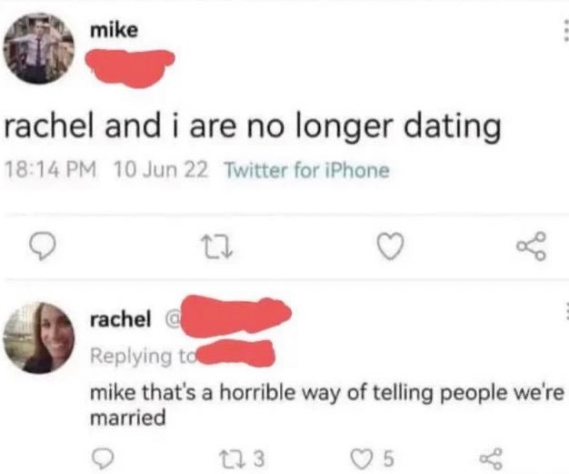 Dumb Tweets That Defy Logic: 35 Gems from Twitter, Courtesy of 'reallydumbtweets' 19 Rachel and I are no longer dating - Dumb Tweets