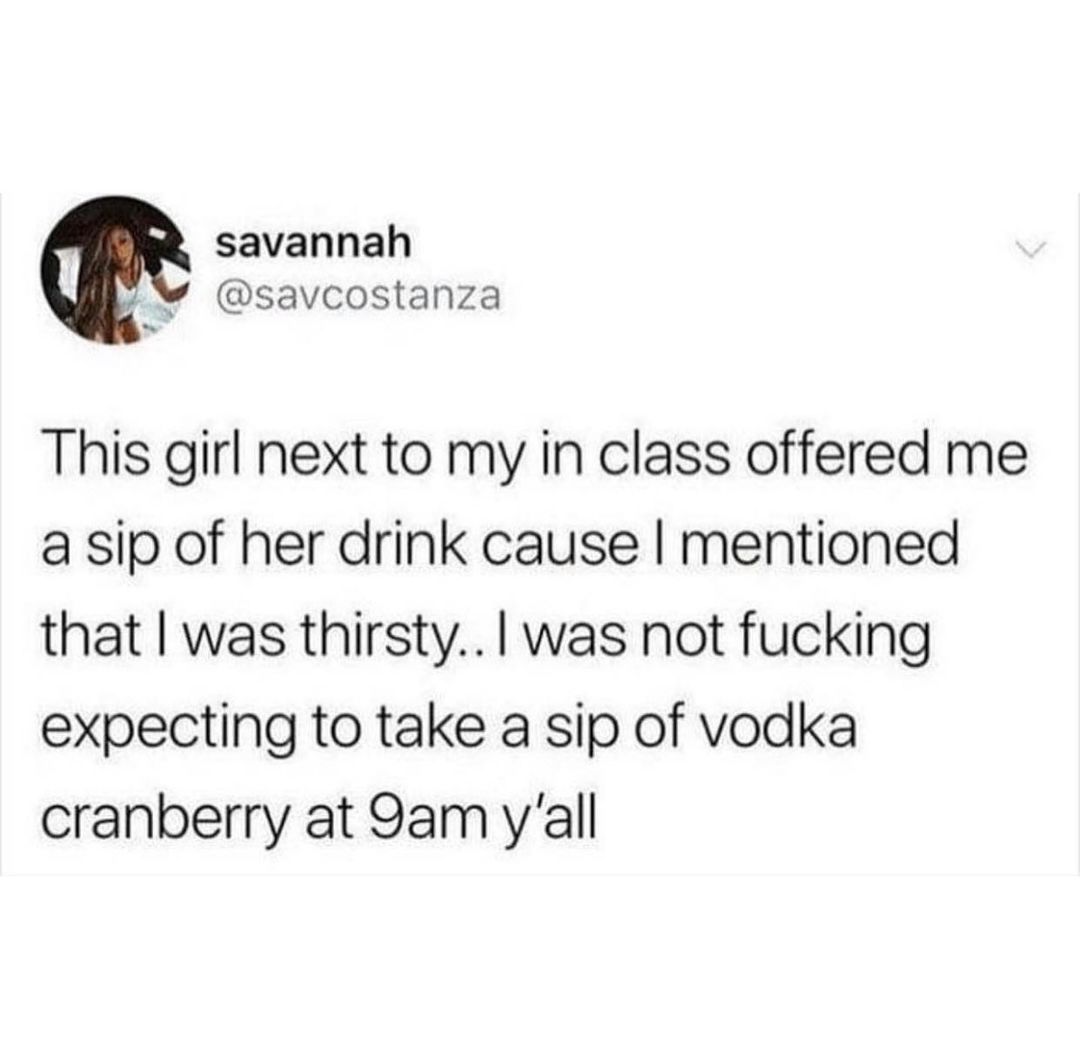 Dumb Tweets That Defy Logic: 35 Gems from Twitter, Courtesy of 'reallydumbtweets' 22 The girl next to me - Dumb Tweets