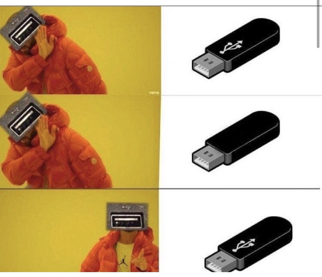 20 Whimsy-Filled Memes That Made My Grandma Ask "What's Wrong with Your Generation?" 13 USB fails meme - Whimsy-Filled Memes