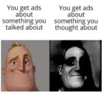 When You Get Ads....