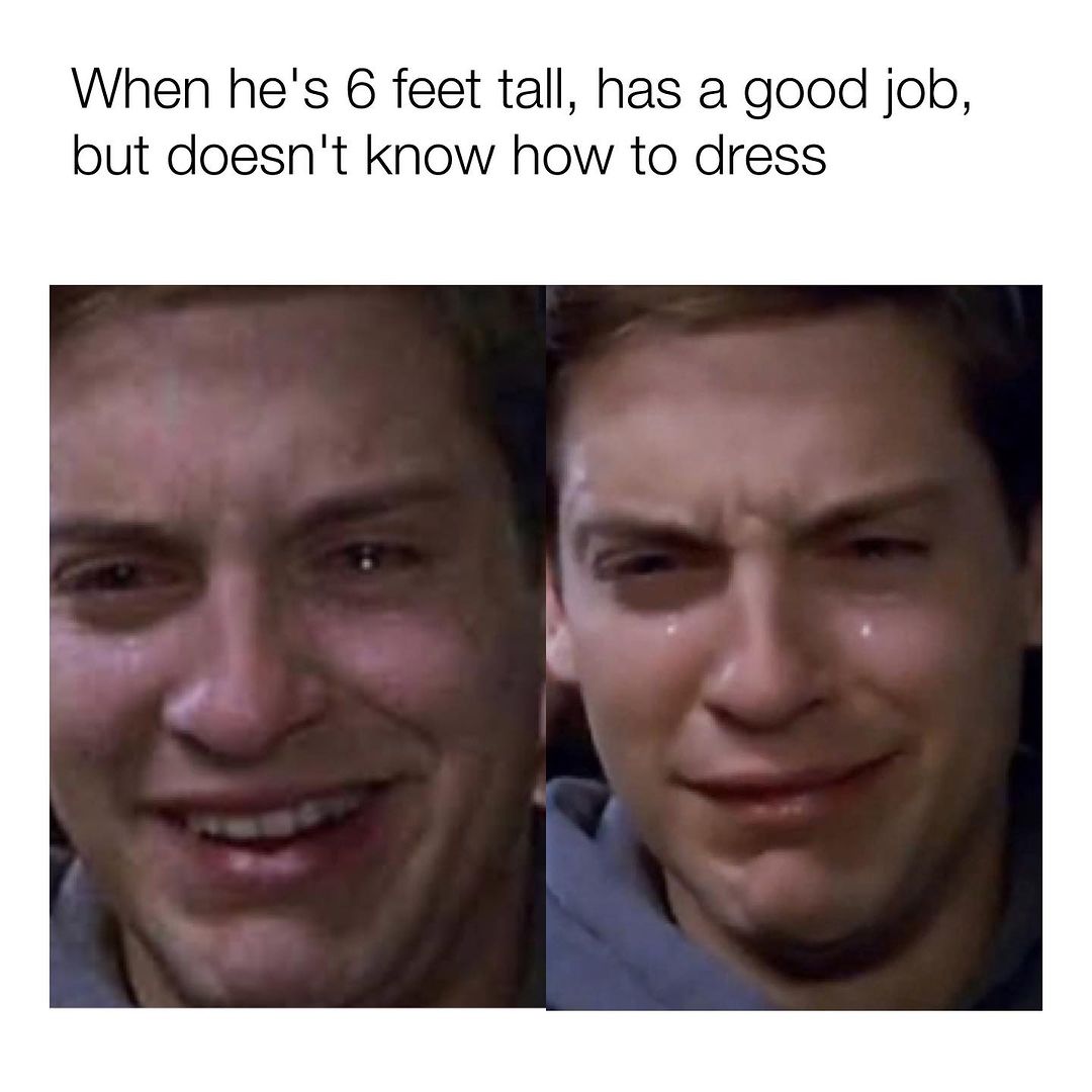 35 "Memes For Women" From Instagram: Ladies Everywhere Will Relate To 17 When he is 6feet tall - memes for women