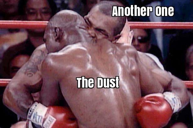 15 Hilarious Mike Tyson Memes That Will Knock You Out with Laughter 1 Another one bites the dust - mike tyson memes