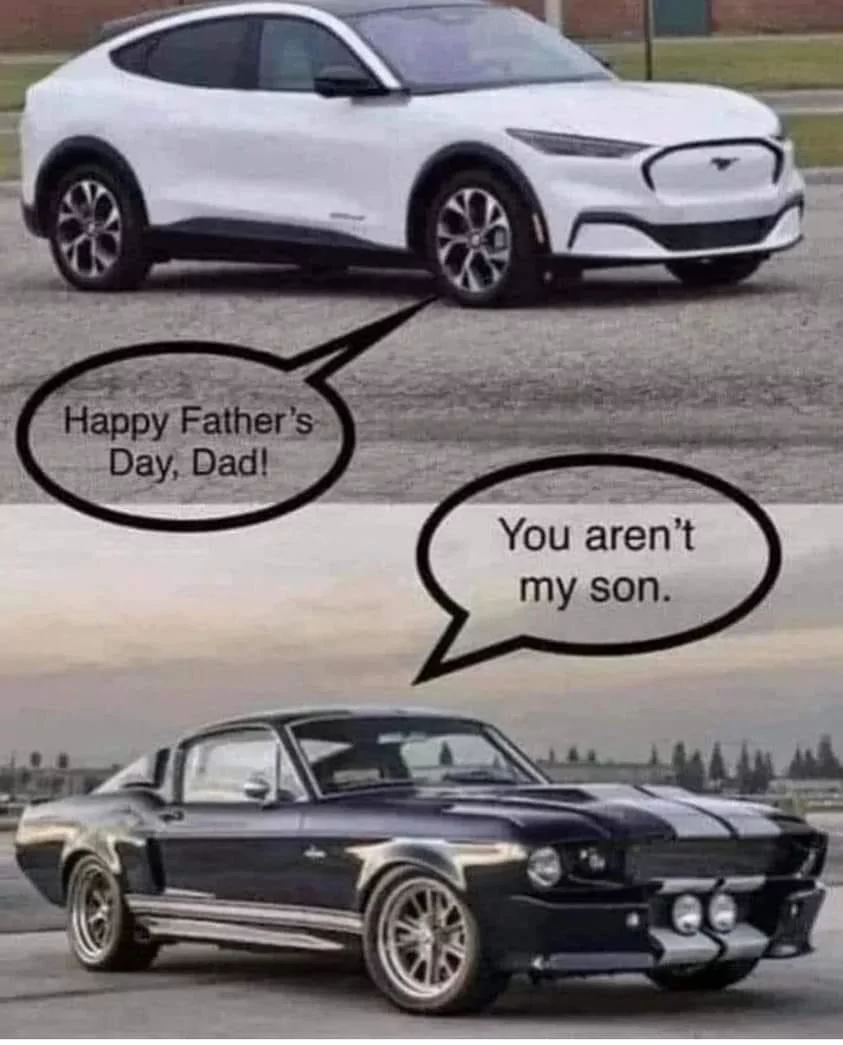 22 Ford Memes That Hit the Gas on Humor 12 Happy fathers day - ford memes