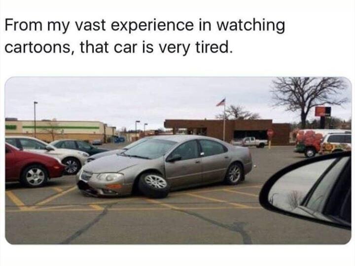 25 Sleep Memes for the Not-So-Morning People 14 That car is very tired - Sleep Memes