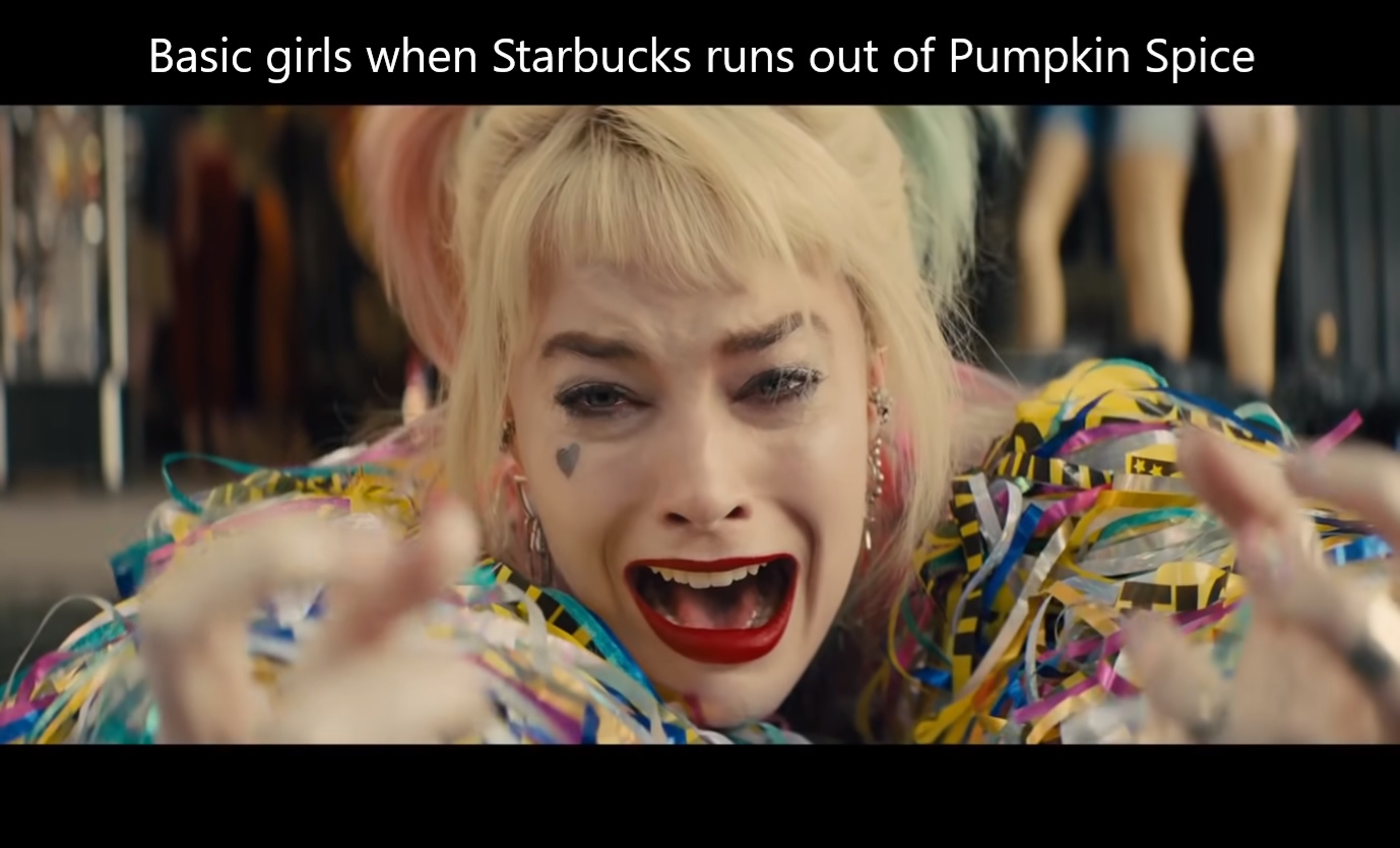 22 Pumpkin Spice Memes Guaranteed to Get You in the Fall Spirit 9 When star bucks run out of pumpkin spice