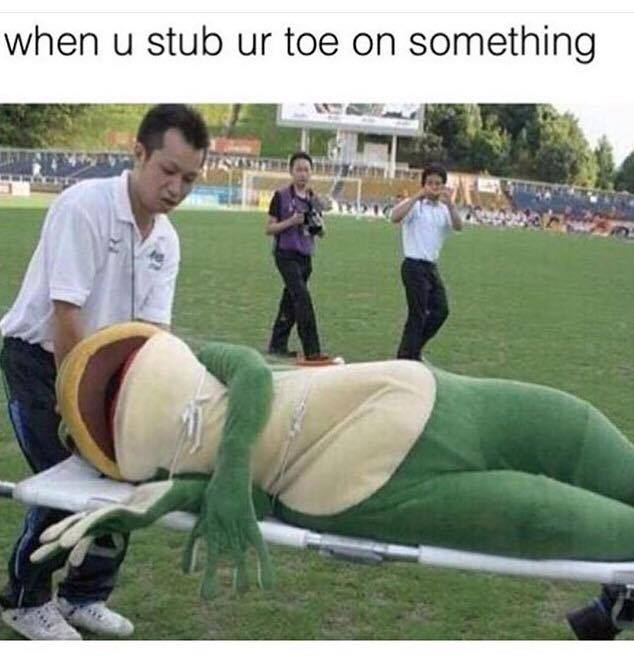 32 Irresistibly Funny Memes That Are Pure Comedy Gold 19 When you stub your toe - Irresistibly Funny Memes