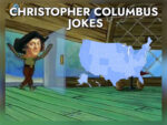 Christopher Columbus Jokes - FG