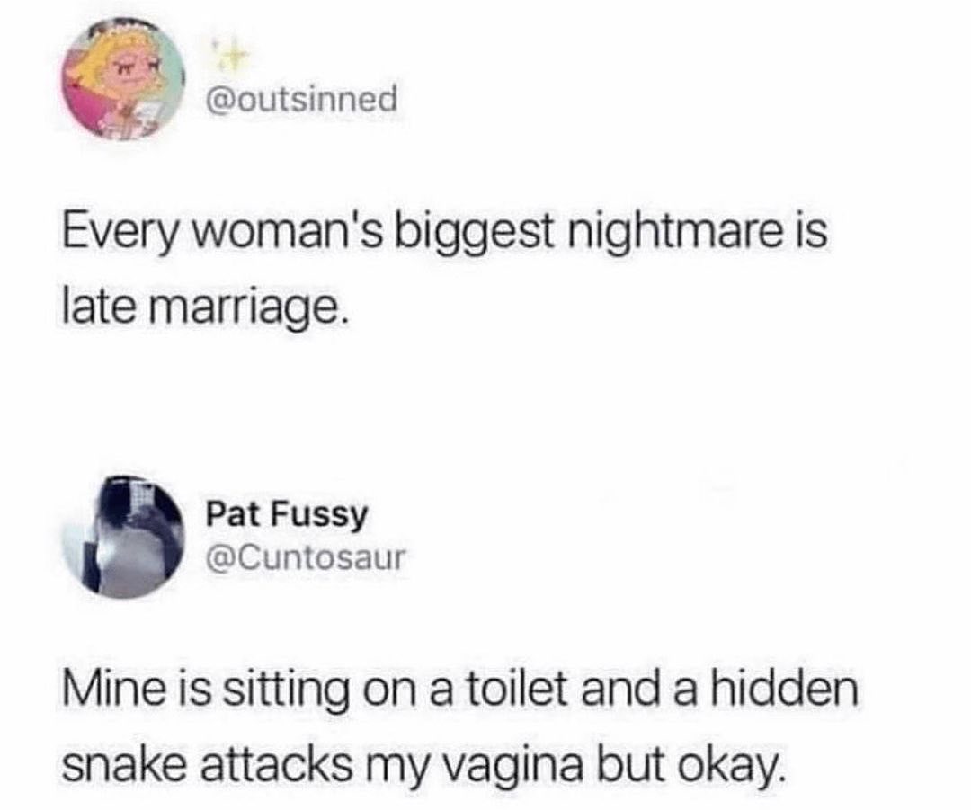 35 Relatable Memes That Sum Up Life's Daily Trials, Handpicked from This Must-Follow IG Pag 3 Everywomans worst nightmare - Relatable Memes