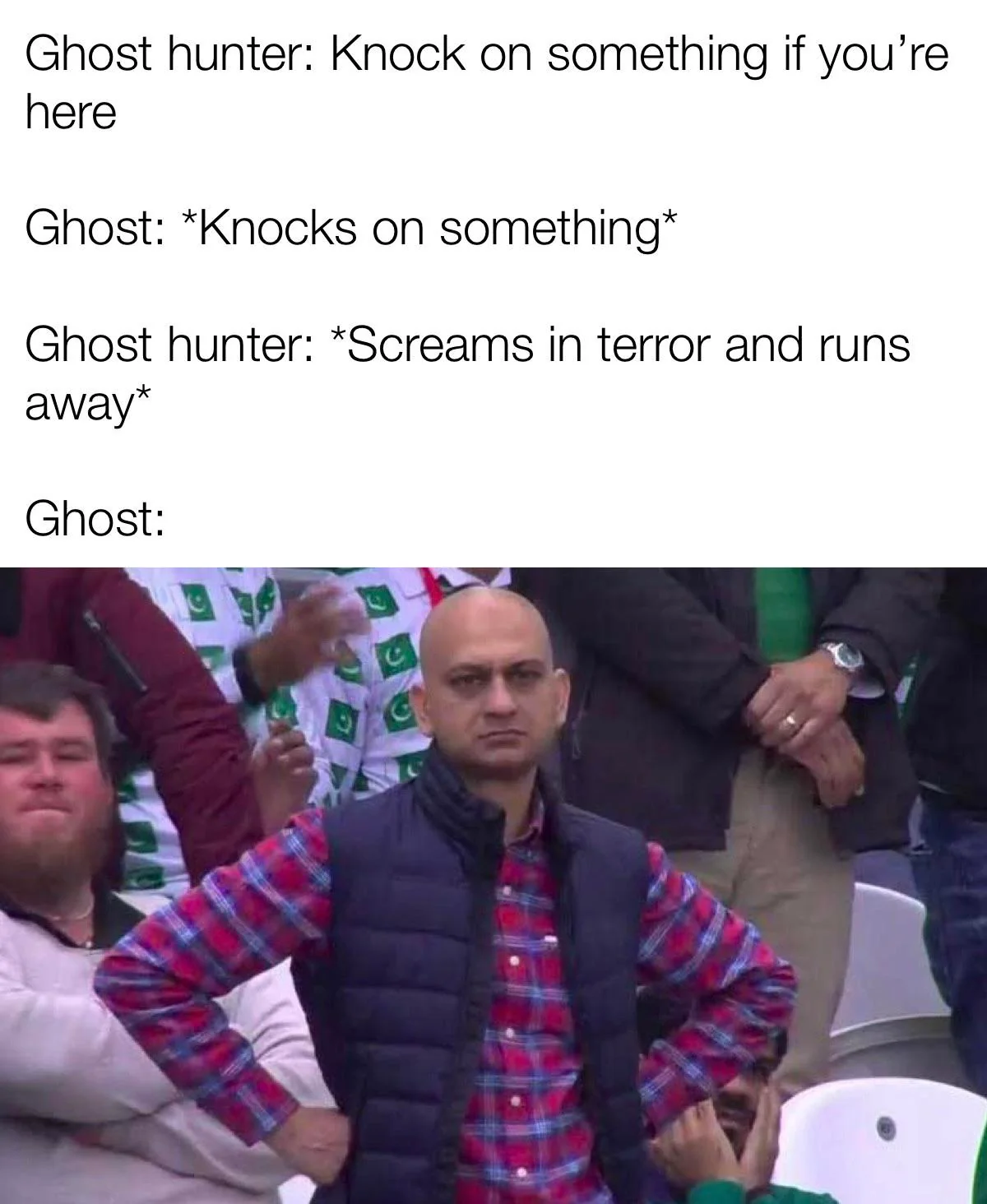 20 Haunting Memes from the Dark Corners of Haunted Hill 16 Ghost hunter