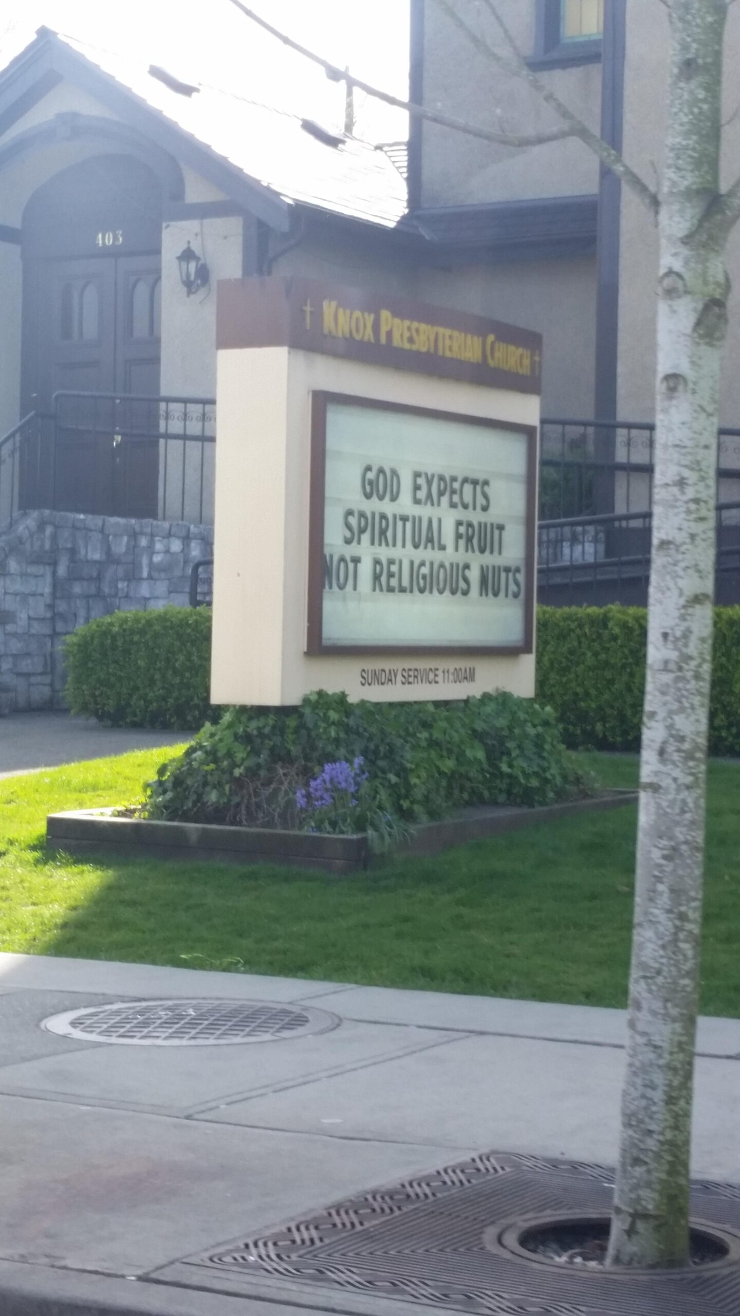 25 Church Signs that Deliver Heavenly Humor 9 God expects fruits