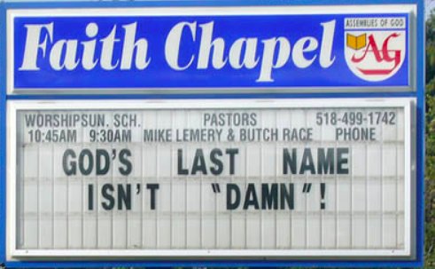 25 Church Signs that Deliver Heavenly Humor 11 Gods last name
