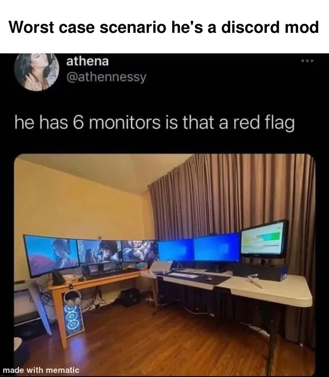 30 Red Flags Memes That Prove Love Isn't Always 'Rosy' 4 He has 6 monitors - Red Flags Memes
